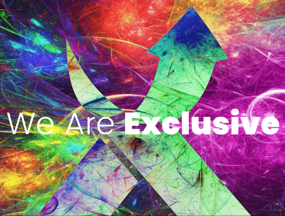 We are Exclusive 